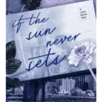 If the Sun Never Sets - If Love Series