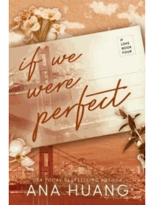 If We Were Perfect - If Love Series