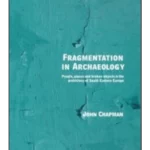 Fragmentation in Archaeology