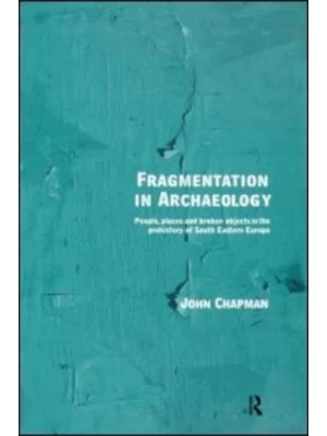 Fragmentation in Archaeology