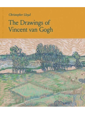The Drawings of Vincent Van Gogh