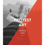 Protest Art - Art Essentials