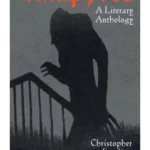 Vampyres : A Literary Anthology