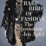 Rare Bird of Fashion