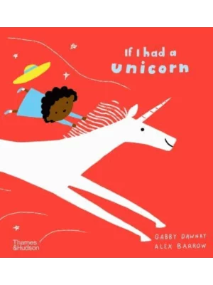If I Had a Unicorn