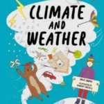 The Brainiac's Book of the Climate and Weather - Brainiacs