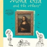 Mona Lisa and the Others