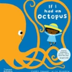 If I had an octopus