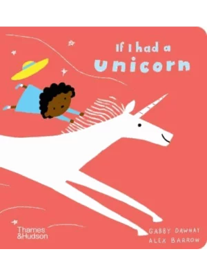 If I had a unicorn
