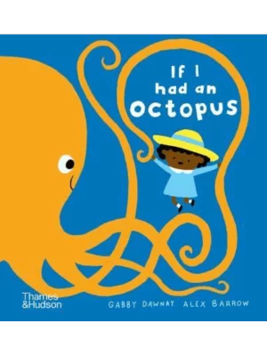 If I Had an Octopus