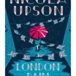 London Rain - Josephine Tey Series