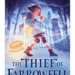The Thief of Farrowfell