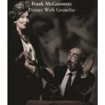 Dinner With Groucho
