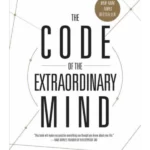 The Code of the Extraordinary Mind