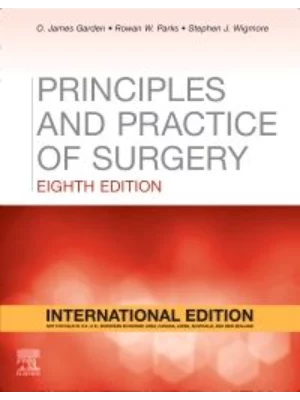 Principles And Practice Of Surgery - International Edition