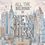 All the Buildings in New York : That I've Drawn So Far