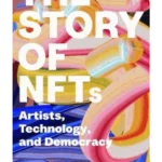 The Story of NFTs