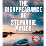 The Disappearance of Stephanie Mailer