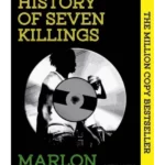 A Brief History of Seven Killings