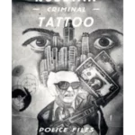 Russian Criminal Tattoo Police Files. Volume I