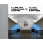 Soviet Metro Stations