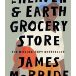 The Heaven & Earth Grocery Store