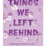 Things We Left Behind - Knockemout Series