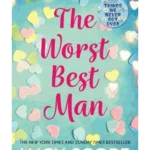 The Worst Best Man