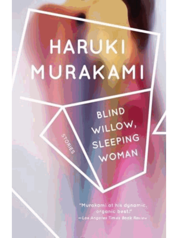 9781400096084 Blind Willow, Sleeping Woman: 24 Stories - Slika 1