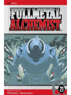 Fullmetal Alchemist. Vol. 21
