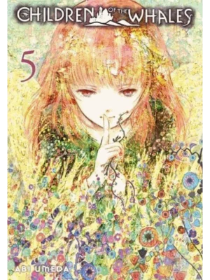 Children of the Whales. Vol. 5