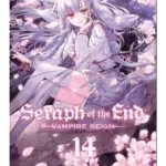 Seraph of the End. Vol. 14