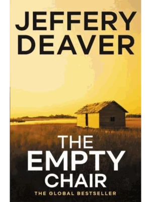 The Empty Chair Lincoln Rhyme Book 3