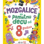 Mozgalice za pametnu decu od 8 godina