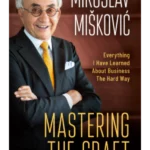 Mastering the Craft