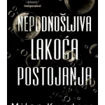 Nepodnošljiva lakoća postojanja  Laguna