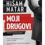 Moji drugovi