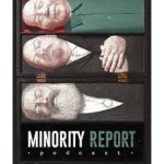 Minority report podcast