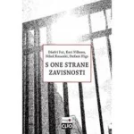 S one strane zavisnosti - Vodič za porodice