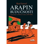 Arapin budućnosti 1: Odrastanje na Bliskom Istoku (1978-1984)