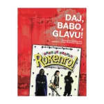 Daj, babo, glavu!