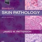 Weedon's Skin Pathology, 6th Edition