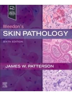 Weedon's Skin Pathology, 6th Edition