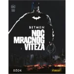Betmen: Noć Mračnog Viteza