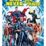 Nejtan Never/Liga pravde: Dupli univerzum 2