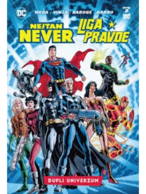 Nejtan Never/Liga pravde: Dupli univerzum 2