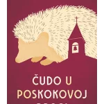Čudo u Poskokovoj Dragi