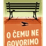 O čemu ne govorimo