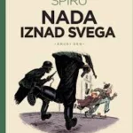 Spiru – Nada iznad svega 2