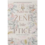 Kad su žene bile ptice